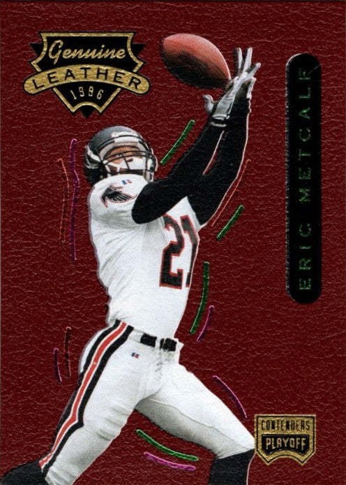 Eric Metcalf, #50, Genuine Leather, 1996 Playoff Contenders Football NFL