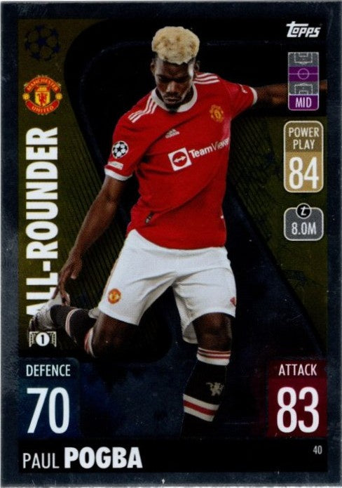 Paul Pogba, All-Rounder, 2021-22 Topps Match Attax UEFA Champions & Europa League