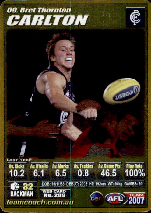Bret Thornton, Gold, 2007 Teamcoach AFL