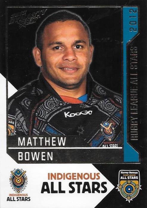 Matthew Bowen, Rugby League All Stars, 2012 Select NRL Dynasty