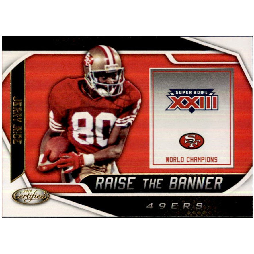 Jerry Rice, Raise The Banner, 2019 Panini Certified Football NFL