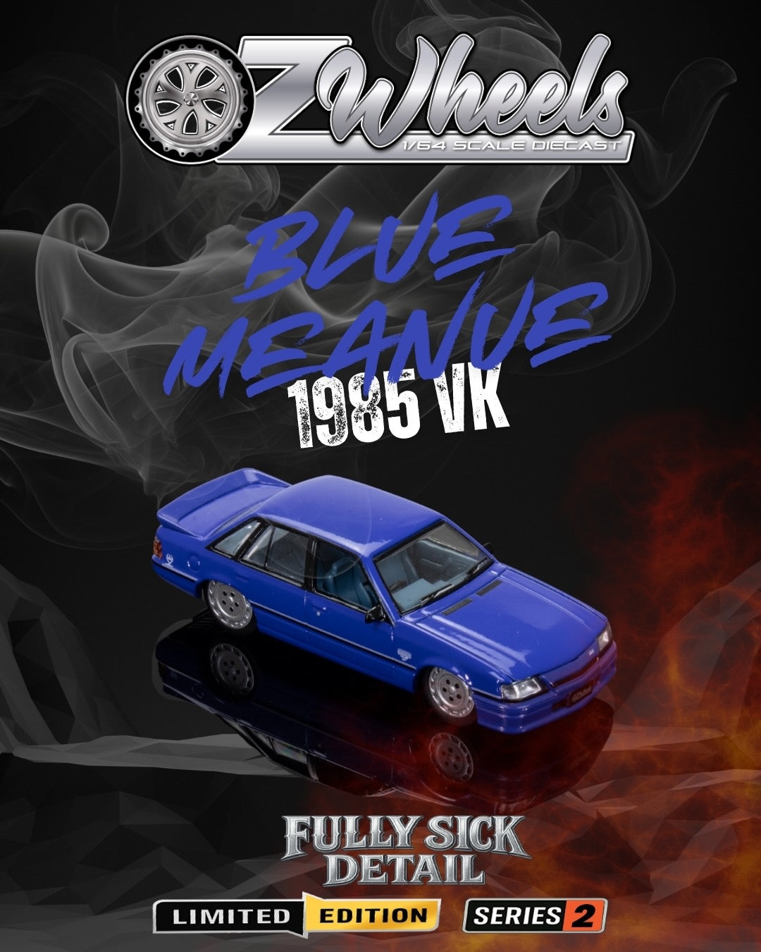 Oz Wheels, 1985 Holden VK Commodore Blue Meanie, Fully Sick Detail FSD's Series 2 - 1:64 Scale Diecast - MAX 1 Per Customer