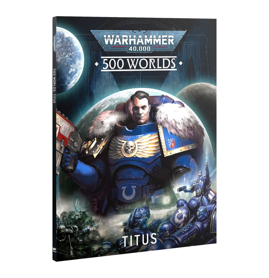 Warhammer 40,000 - 40-73, 500 Worlds: Titus – The Battle for Unity Begins