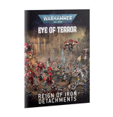 Warhammer 40,000 - 40-75, Eye of Terror: Reign of Iron – War for the Cadian Gate