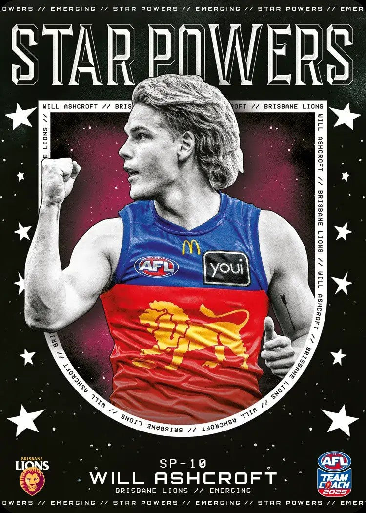 Will Ashcroft, SP-10, Star Powers, 2025 Teamcoach AFL