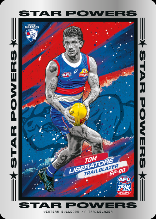 Tom Liberatore, SP-90, Star Powers, 2024 Teamcoach AFL