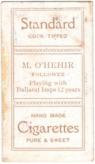M O'Hehir, Sniders & Abrahams, Standard Cigarettes card, Ballarat Imperials