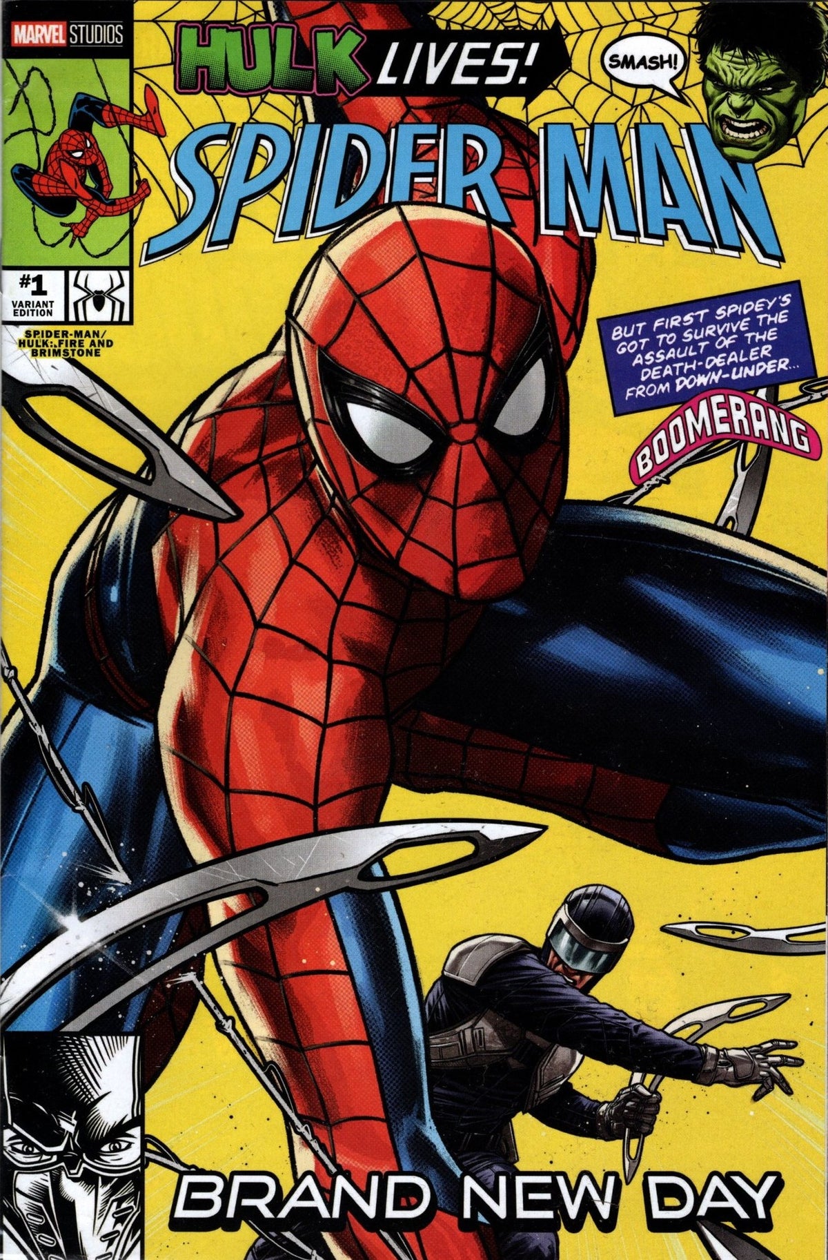 Spider-Man / Hulk: Fire and Brimstone #1, CAFU Spider-Man: Brand New Day Marvel Studios Variant Comic