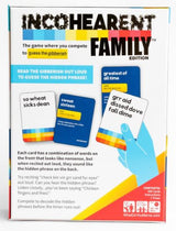 Incohearent Family Edition