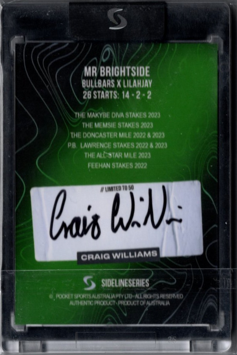 Mr Brightside X Craig Williams 1, Signature Black Edition, Sideline Series