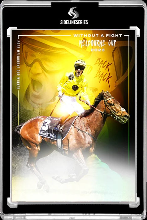 Without A Fight X Mark Zahra 2023 Melbourne Cup,  Signature Black Edition, Sideline Series