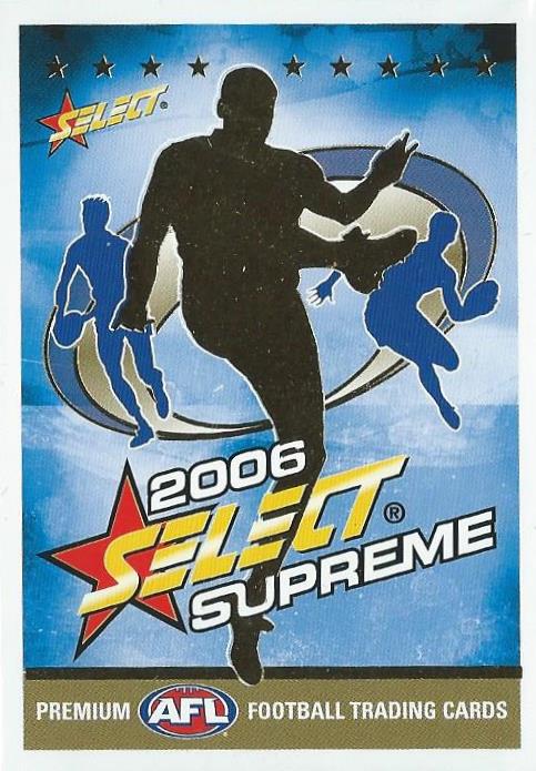 2006 Select AFL Supreme Set of 194 Football cards