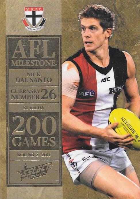 Nick Dal Santo, 150 Game Milestone, 2012 Select AFL Champions