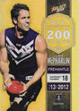 Luke McPharlin, 200 Game Milestone, 2013 Select AFL Champions