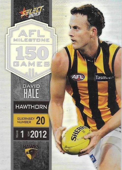 David Hale, 150 Game Milestone, 2013 Select AFL Champions