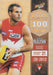 Ben McGlynn, 100 Game Milestone, 2013 Select AFL Champions