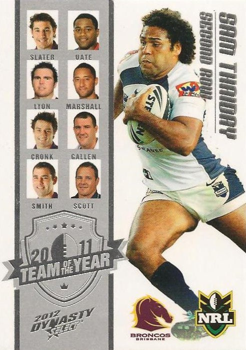 Sam Thaiday, Team of the Year, 2012 Select NRL Dynasty