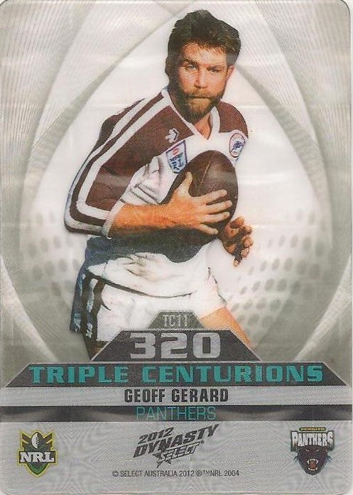 Geoff Gerard, Triple Centurion, 2012 Select NRL Dynasty