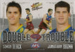 Black & Brown, Double Trouble, 2009 Select AFL Pinnacle