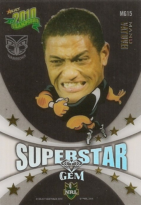 Manu Vatuvei, Superstar Gem, 2010 Select NRL Champions