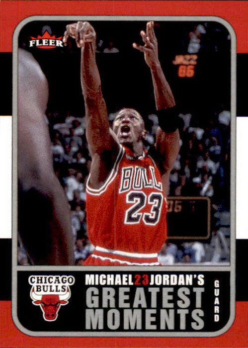 Michael Jordan, Greatest Moments, MJ10, 2006-07 Fleer Basketball NBA