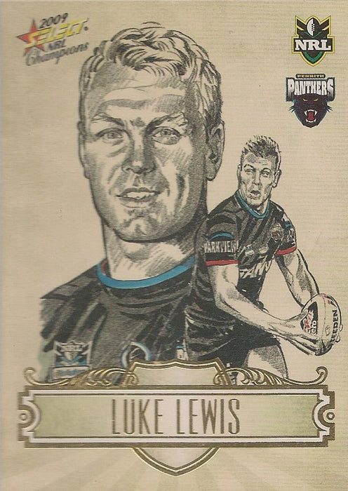 Luke Lewis, Sketch, 2009 Select NRL Champions