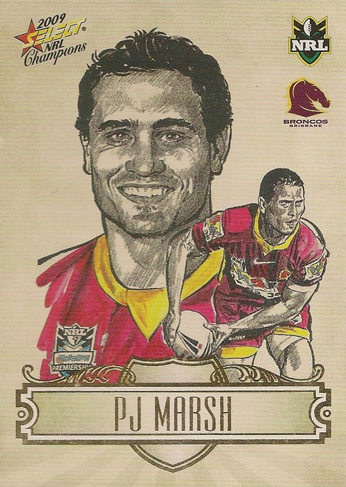 PJ Marsh, Sketch, 2009 Select NRL Champions