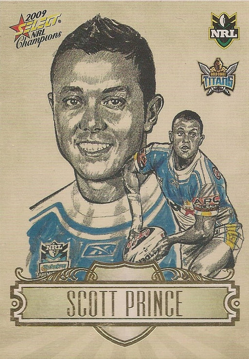 Scott Prince, Sketch, 2009 Select NRL Champions
