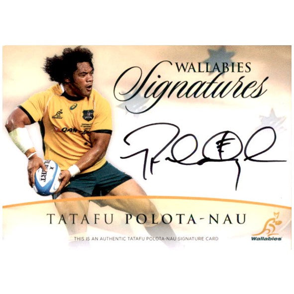 Tatafu Polota-Nau, Wallabies Signatures, #59/150, 2016 Tap'n'Play ARU Rugby Union