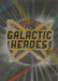 Checklist 2, Galactic Heroes, 2015 ESP Traders NRL
