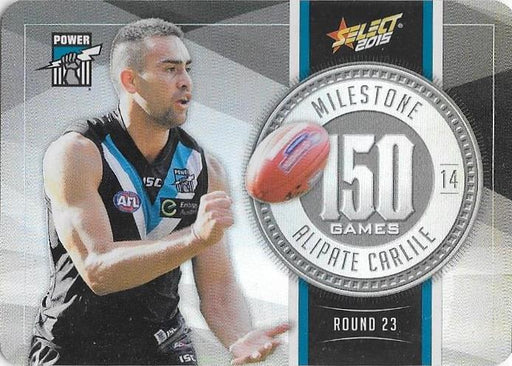 Alipate Carlile, 150 Games Milestone, 2015 Select AFL Champions