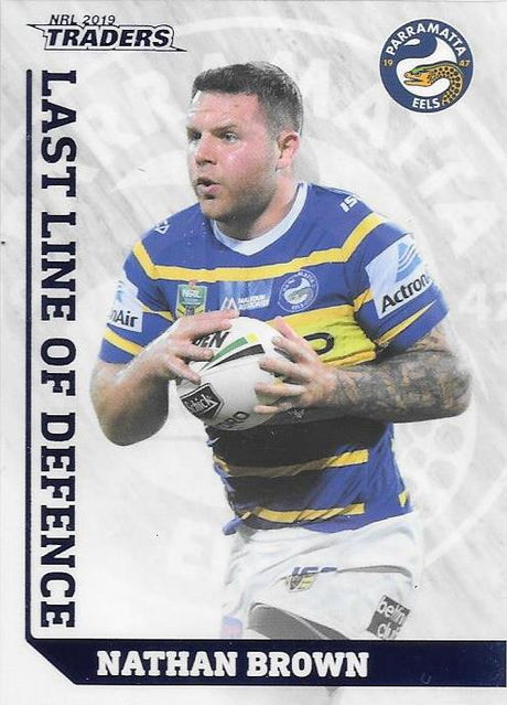 Nathan Brown, Last Line of Defence, 2019 TLA/ESP Traders NRL