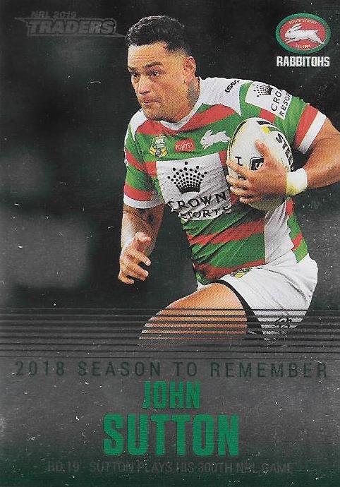 John Sutton, Season to Remember, 2019 TLA/ESP Traders NRL