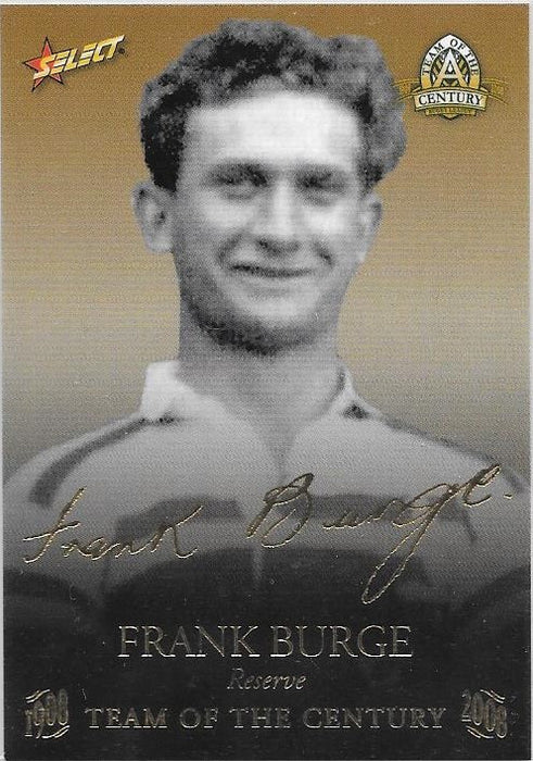 Frank Burge, TOC Gold Foil Signature, 2008 Select NRL Centenary of Rugby League