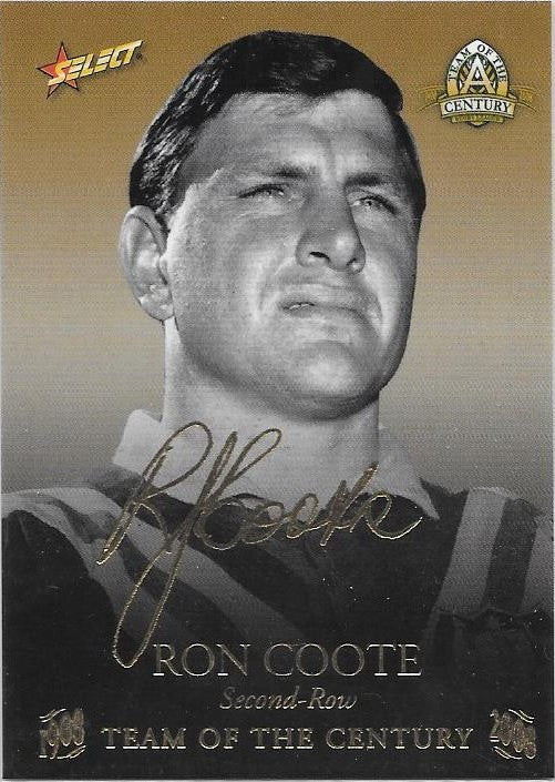 Ron Coote, TOC Gold Foil Signature, 2008 Select NRL Centenary of Rugby League