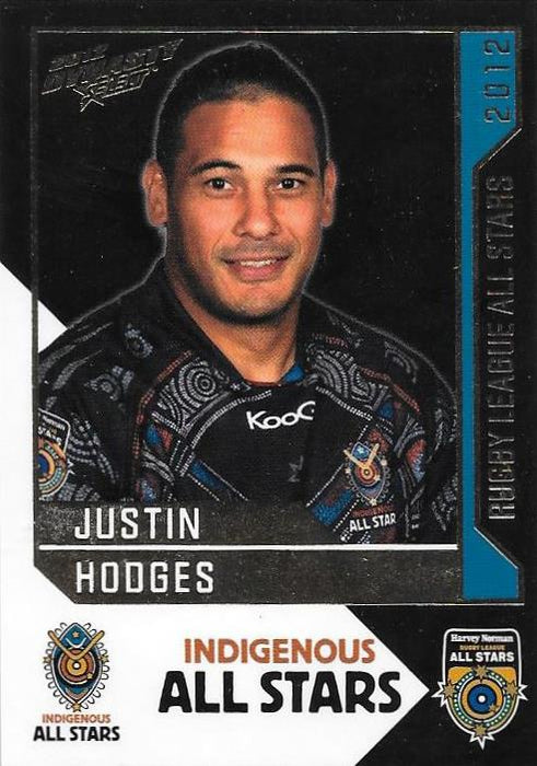 Justin Hodges, Rugby League All Stars, 2012 Select NRL Dynasty