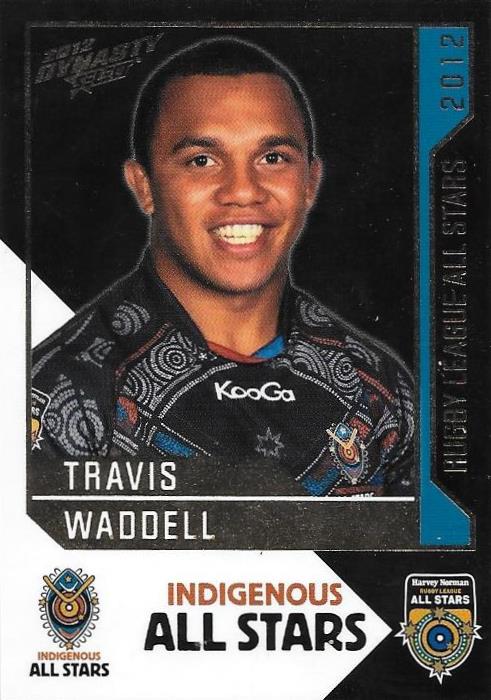 Travis Waddell, Rugby League All Stars, 2012 Select NRL Dynasty