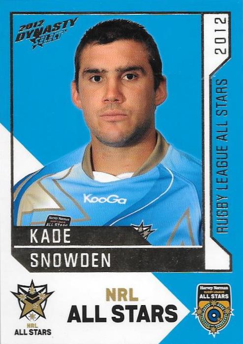 Kade Snowden, Rugby League All Stars, 2012 Select NRL Dynasty