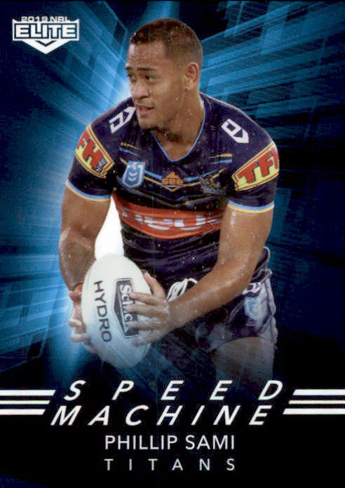 Phillip Sami, Speed Machine, 2019 TLA Elite NRL