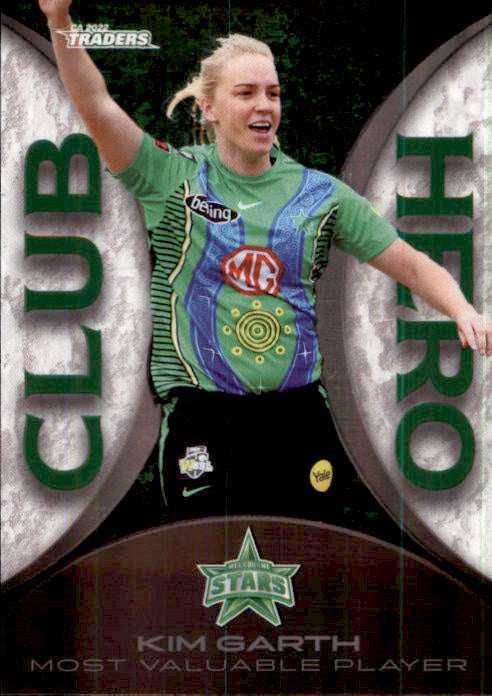 Kim Garth, Club Hero, 2022-23 TLA Traders Cricket Australia & BBL Trading Cards