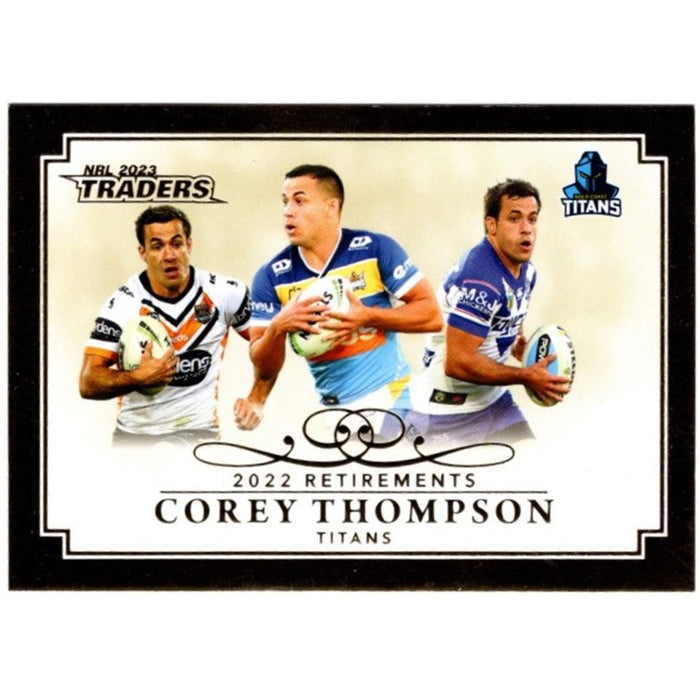 Corey Thompson, Retirements, 2023 TLA Traders NRL