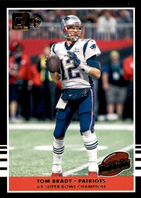 Tom Brady, Highlights, 6x SB Champions, 2019 Panini Donruss Football NFL