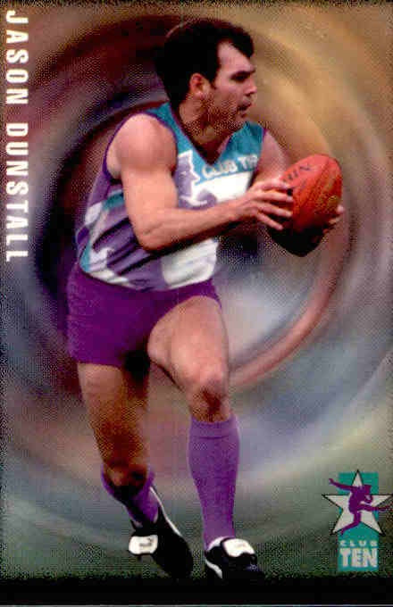 Jason Dunstall, Club 10, 1995 Dynamic Pizza Hut