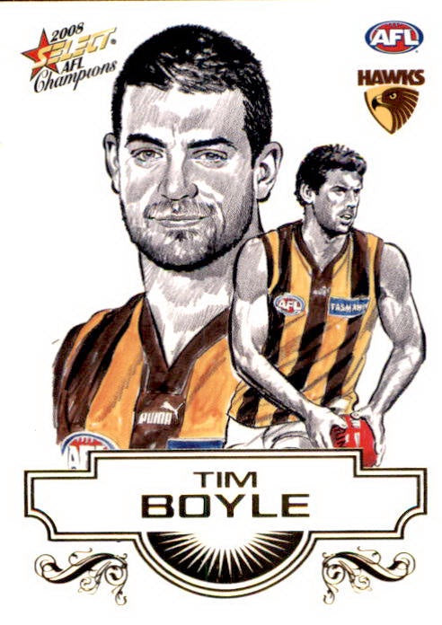 Tim Boyle, Sketch, 2008 Select AFL Champions
