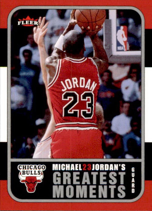 Michael Jordan, Greatest Moments, MJ6, 2006-07 Fleer Basketball NBA