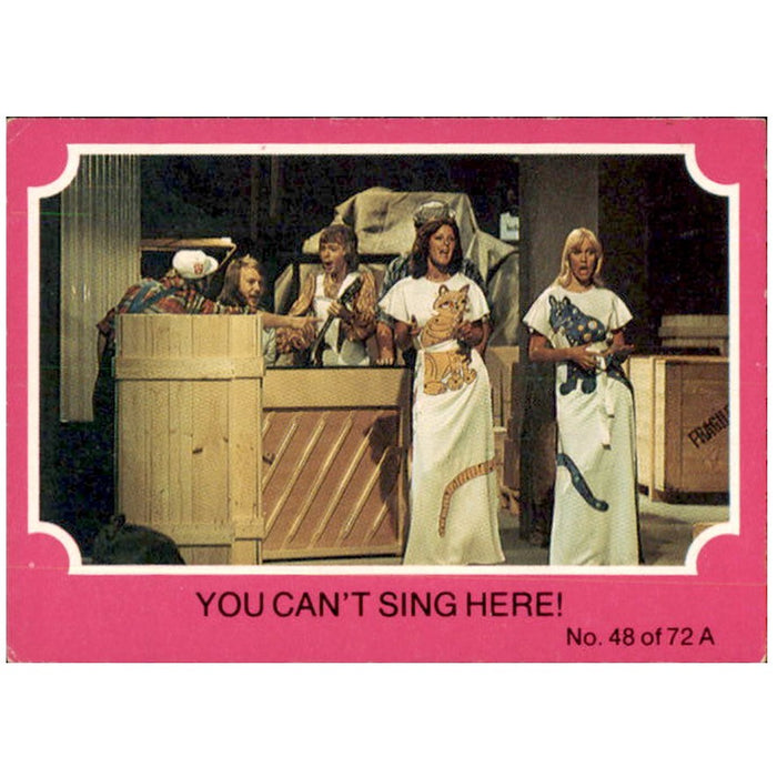 You Can't Sing Here!, 1976 Scanlens ABBA Pink