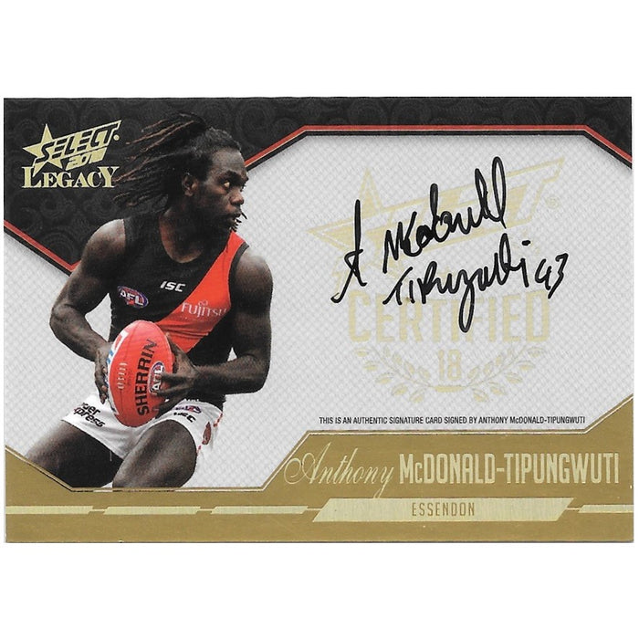 Anthony McDonald-Tipungwuti, Certified Signature, 2018 Select AFL Legacy