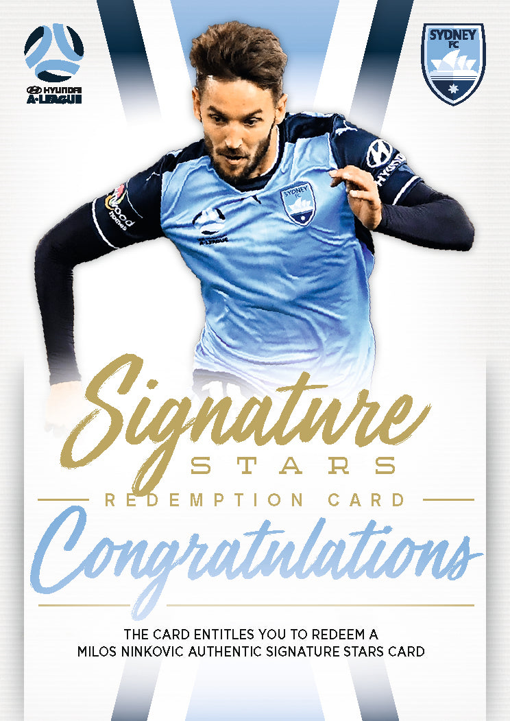 Milos Ninkovic, Signature Redemption, 2017-18 Tap'n'play Football Australia & A-League Soccer