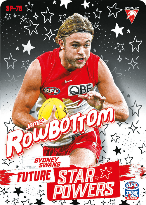 James Rowbottom, Star Powers, 2022 Teamcoach AFL