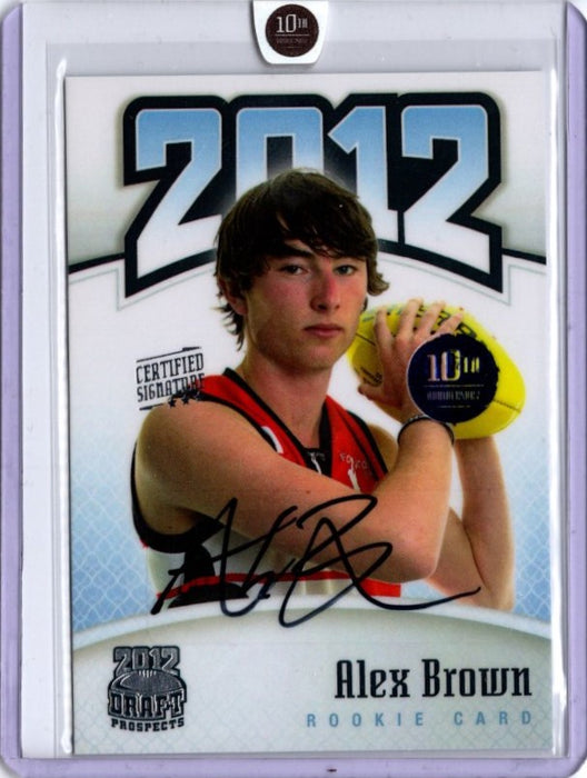 Alex Brown, Certified Signature, 2012 Top Prospects 10th Anniversary RC, 04/10